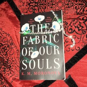 The Fabric of our Souls softcover novel K.M. Moronova 2024 BRAND NEW
